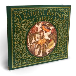 NATURAL HISTORY OF FAIRIES (HB)