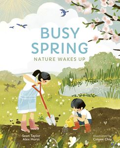 BUSY SPRING: NATURE WAKES UP (HB)