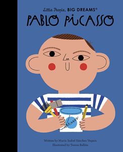 LITTLE PEOPLE BIG DREAMS: PABLO PICASSO (HB)