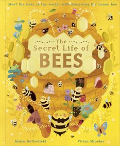 SECRET LIFE OF BEES (STARS OF NATURE) (WORDS & PICTURES) (HB