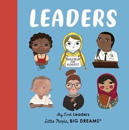 LITTLE PEOPLE BIG DREAMS: LEADERS MY FIRST (BOARD)