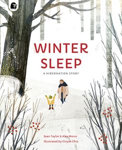 WINTER SLEEP: A HIBERNATION STORY (SEASONS IN THE WILD) (PB)