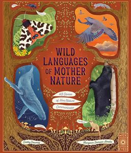 WILD LANGUAGES OF MOTHER NATURE (WIDE EYED) (HB)