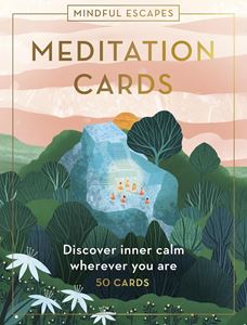 MINDFUL ESCAPES MEDITATION CARDS (INSPIRED TRAVELLERS GUIDE)