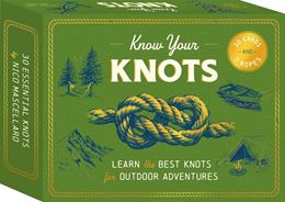 KNOW YOUR KNOTS (CARDS AND ROPE)
