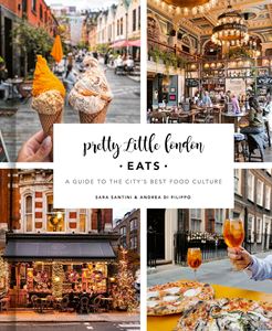 PRETTY LITTLE LONDON: EATS (HB)