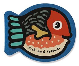 FISH AND FRIENDS (BATH BOOK)