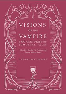 VISIONS OF THE VAMPIRE (GILDED NIGHTMARES) (HB)