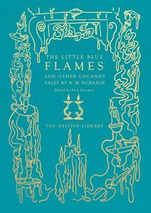 LITTLE BLUE FLAMES (GILDED NIGHTMARES) (HB)