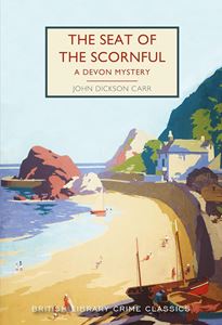 SEAT OF THE SCORNFUL: A DEVON MYSTERY (PB)