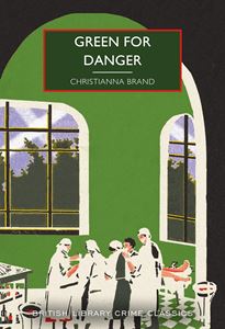 GREEN FOR DANGER (PB)