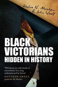 BLACK VICTORIANS: HIDDEN IN HISTORY (HB)