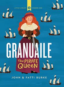 GRANUAILE: THE PIRATE QUEEN (HB)