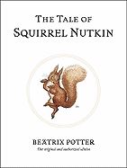 TALE OF SQUIRREL NUTKIN (CENTENARY ED WHITE) (HB)