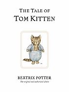 TALE OF TOM KITTEN (CENTENARY ED WHITE) (HB)