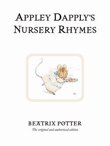 APPLEY DAPPLYS NURSERY RHYMES (WHITE ED) (HB)