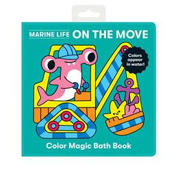 MARINE LIFE ON THE MOVE COLOR MAGIC BATH BOOK (GALISON)