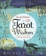 RACHEL POLLACKS TAROT WISDOM (BOOK)