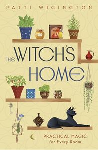 WITCHS HOME: PRACTICAL MAGIC FOR EVERY ROOM (HB)