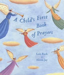 CHILDS FIRST BOOK OF PRAYERS (LION) (HB)