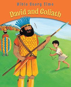 BIBLE STORY TIME: DAVID AND GOLIATH