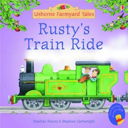 RUSTYS TRAIN RIDE (FARMYARD TALES MINI)