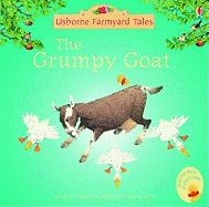 GRUMPY GOAT (FARMYARD TALES MINI)