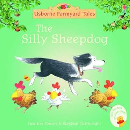 SILLY SHEEPDOG (FARMYARD TALES MINI)