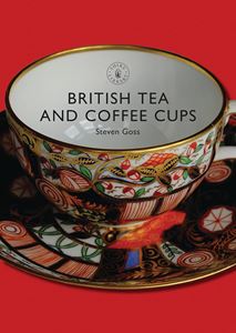 BRITISH TEA AND COFFEE CUPS (SHIRE) (PB)