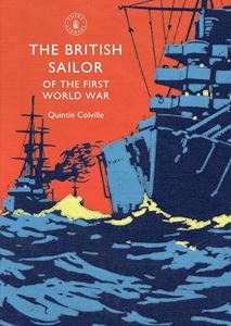 BRITISH SAILOR OF THE FIRST WORLD WAR (SHIRE) (PB)
