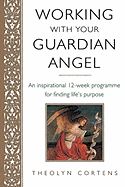 WORKING WITH YOUR GUARDIAN ANGEL(PB)