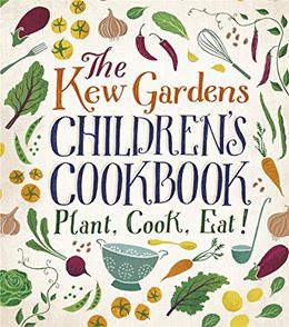 KEW GARDENS CHILDRENS COOKBOOK (HB)