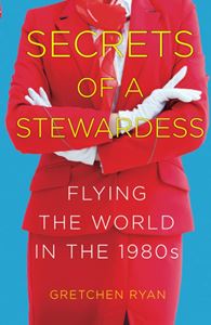 SECRETS OF A STEWARDESS (PB)