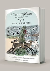 YEAR UNFOLDING: A PRINTMAKERS VIEW (ANGELA HARDING)