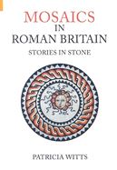 MOSAICS IN ROMAN BRITAIN