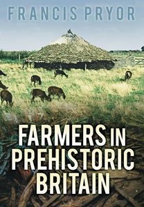 FARMERS IN PREHISTORIC BRITAIN (PB)