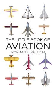 LITTLE BOOK OF AVIATION (HB)