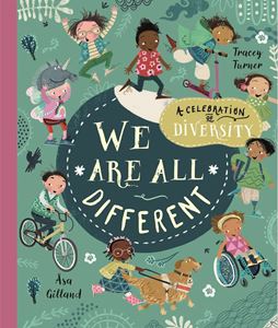 WE ARE ALL DIFFERENT: A CELEBRATION OF DIVERSITY (HB)