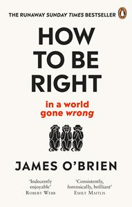 HOW TO BE RIGHT (PB)