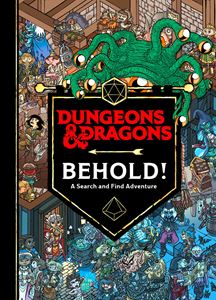 DUNGEONS AND DRAGONS: BEHOLD (SEARCH AND FIND) (HB)