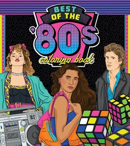 BEST OF THE 80S COLORING BOOK (PB)