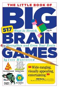LITTLE BOOK OF BIG BRAIN GAMES (WORKMAN)