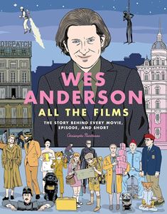 WES ANDERSON: ALL THE FILMS (HB)