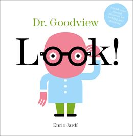 LOOK DR GOODVIEW (OPTICAL ILLUSIONS) (SCHIFFER) (HB)