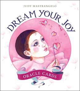 DREAM YOUR JOY ORACLE CARDS