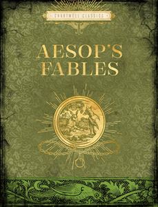 AESOPS FABLES (CHARTWELL CLASSICS) (HB)