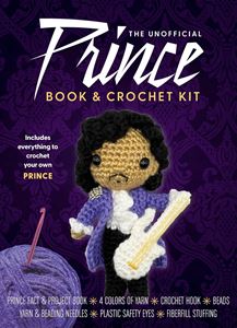 UNOFFICIAL PRINCE BOOK AND CROCHET KIT (CHARTWELL)
