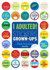 I ADULTED: STICKERS FOR GROWN UPS