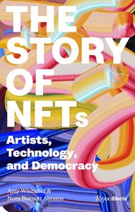 ART AND NFTS: THE ESSENTIAL PRIMER (HB)