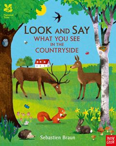 LOOK AND SAY WHAT YOU SEE IN THE COUNTRYSIDE (NAT TRUST) (PB